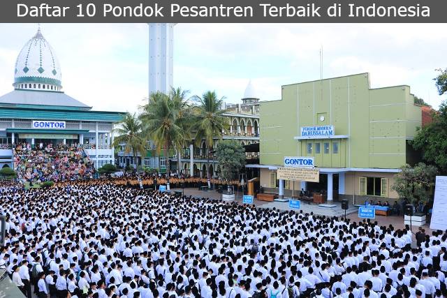 Daftar 10 Pondok Pesantren Terbaik di Indonesia